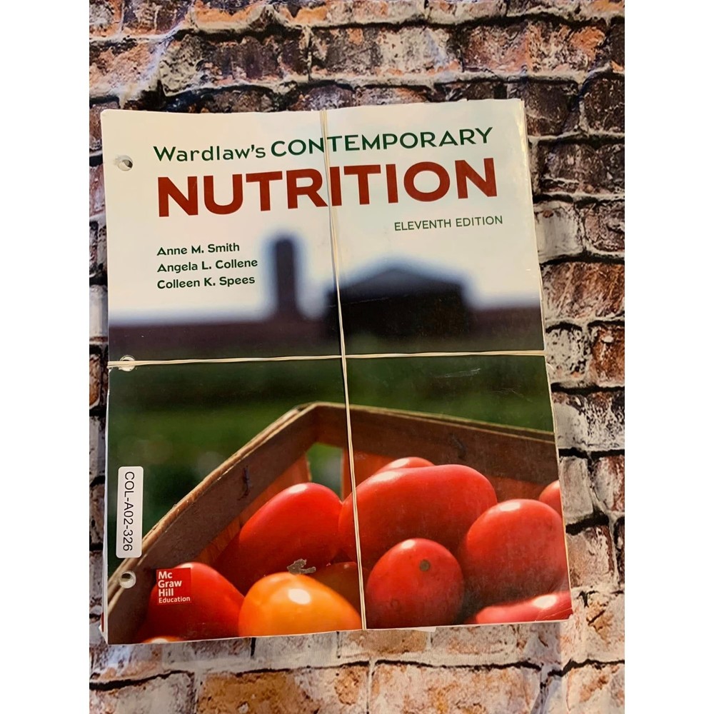 Wardlaws Contemporary Nutrition Loose-leaf Book Eleventh Edition Good Shape